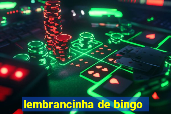 lembrancinha de bingo